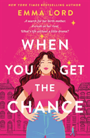 When You Get The Chance (Lord Emma)(Paperback / softback)