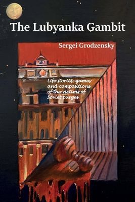 Lubyanka Gambit (Grodzensky Sergei)(Paperback / softback)