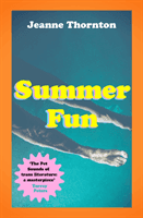 Summer Fun (Thornton Jeanne)(Paperback / softback)