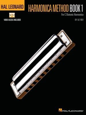 Hal Leonard Harmonica Method - Book 1 - For C Diatonic Harmonica Book Includes Access to Online Video (Lil' Rev)(Undefined)