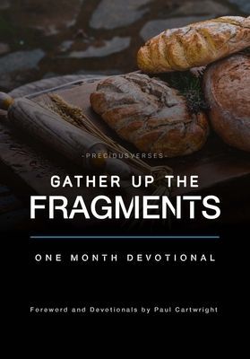 Gather Up the Fragments (Cartwright Paul)(Paperback / softback)