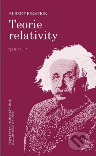 Teorie relativity - Albert Einstein
