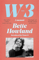 W-3 - A Memoir (Howland Bette)(Paperback / softback)
