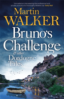 Bruno's Challenge & Other Dordogne Tales (Walker Martin)(Paperback / softback)
