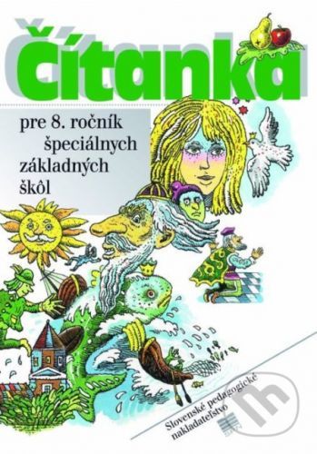 Čítanka pre 8. ročník špeciálnych základných škôl - Kolektív