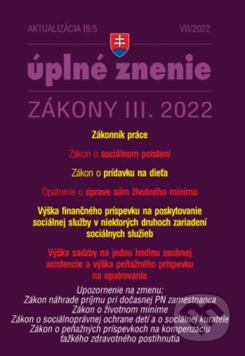Aktualizácia III/5 / 2022 - Sociálne poistenie, Zákonník práce - Poradca s.r.o.