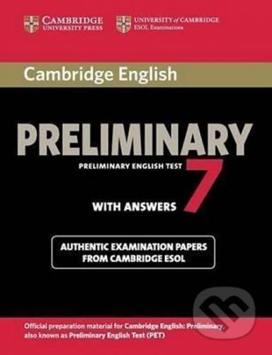 Cambridge English Preliminary PET 7: B1 Student's Book with answers - Cambridge University Press