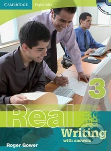 Cambridge English Skills Real: Writing 3 with Answers and Audio CD - Roger Gower