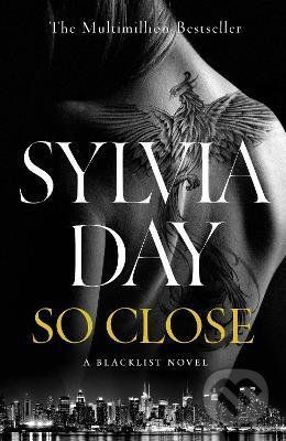 So Close - Sylvia Day