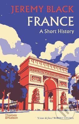 France: A Short History - Jeremy Black