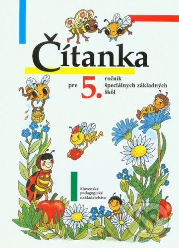 Čítanka pre 5. ročník špeciálnych základných škôl - Anna Demianičová
