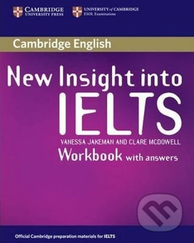 New Insight into IELTS Workbook with Answers - Vanessa Jakeman