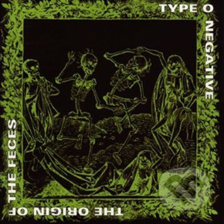 Type O Negative: Origin Of The Feces LP - Type O Negative