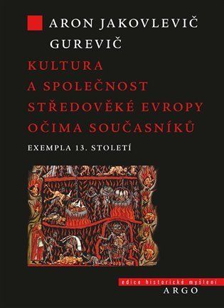 Exemplum: kultura a společnost středověké Evropy - Aron Jakovlevič Gurevič