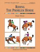Riding the Problem Horse (Wood Perry)(Paperback)