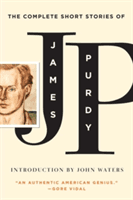 The Complete Short Stories of James Purdy (Purdy James)(Paperback)