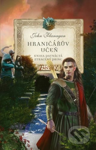 Hraničářův učeň - Kniha patnáctá - Ztracený princ - John Flanagan, Jan Patrik Krásný (ilustrátor)