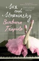 Sex and Stravinsky (Trapido Barbara)(Paperback)