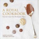 Royal Cookbook - Seasonal Recipes from Buckingham Palace (Flanagan Mark)(Pevná vazba)
