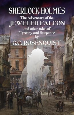 Sherlock Holmes - The Adventure of the Jeweled Falcon and Other Stories (Rosenquist Gregg)(Paperback / softback)