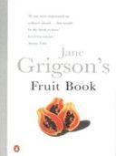Jane Grigson's Fruit Book (Grigson Jane)(Paperback)