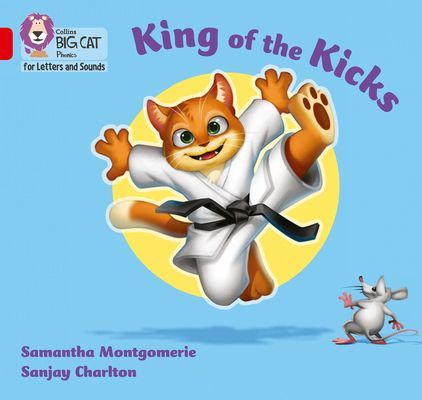 King of the Kicks - Band 02a/Red a (Montgomerie Samantha)(Paperback / softback)