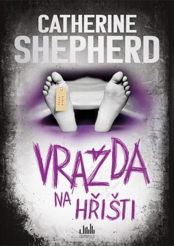 Vražda na hřišti - Shepherd Catherine