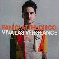 Viva Las Vengeance - Panic! At The Disco