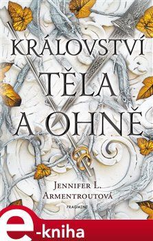 Království těla a ohně - Jennifer L. Armentrout
