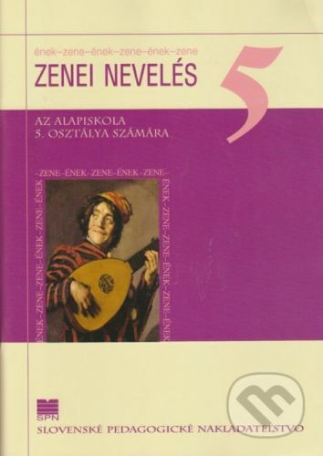 Hudobná výchova pre 5. ročník ZŠ s VJM - M. Lukovicsová