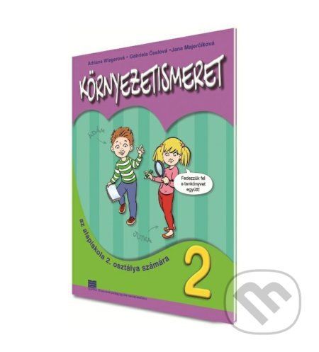 Prvouka pre 2. ročník ZŠ s VJM - A. Wiegerová, G. Česlová, J. Majerčíková, M. Regitko (ilustrátor)