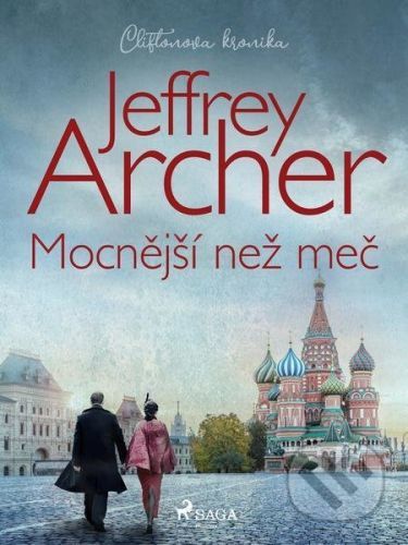 Mocnější než meč - Jeffrey Archer