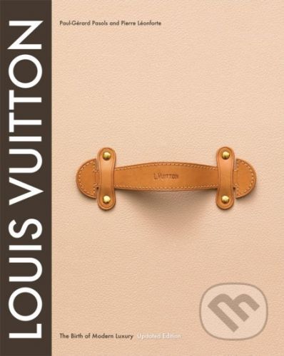 Louis Vuitton - Pierre Leonforte, Eric Pujalet-Plaa