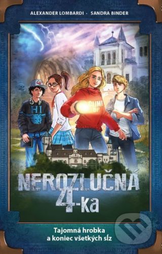 Nerozlučná 4-ka - Alexander Lombardi, Sandra Binder