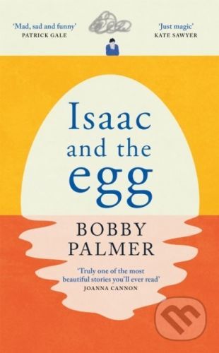 Isaac and the Egg - Bobby Palmer