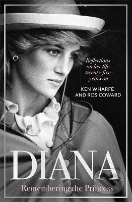 Diana: Remembering the Princess - Ken Wharfe