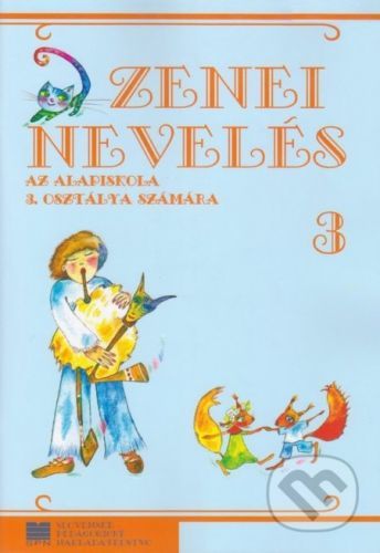 Hudobná výchova pre 3. ročník ZŠ s VJM - Yvette Orsovics