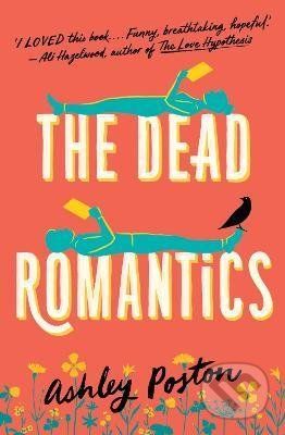 The Dead Romantics - Ashley Poston