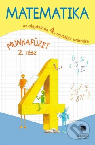 Matematika pre 4. ročník ZŠ s VJM, pracovný zošit – 2. časť - Pavol Černek