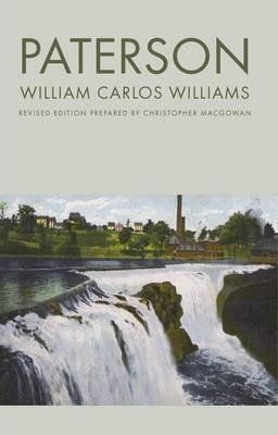 Paterson - William Carlos Williams