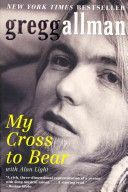 My Cross to Bear (Allman Gregg)(Paperback)