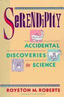 Serendipity - Accidental Discoveries in Science (Roberts Royston M.)(Paperback)