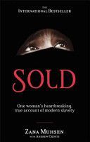 Sold - One Woman's True Account of Modern Slavery (Musen Zana)(Paperback)