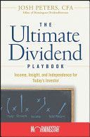 Ultimate Dividend Playbook - Income, Insight and Independence for Today's Investor (Morningstar Inc.)(Pevná vazba)