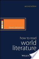 How to Read World Literature (Damrosch David)(Paperback)