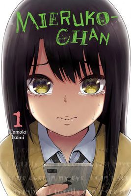 Mieruko-chan, Vol. 1 (Izumi Tomoki)(Paperback / softback)