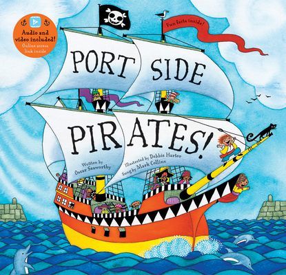 Port Side Pirates! (Seaworthy Oscar)(Paperback / softback)