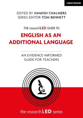 researchED Guide to English as an Additional Language - An evidence-informed guide for teachers(Paperback / softback)
