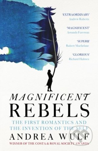 Magnificent Rebels - Andrea Wulf