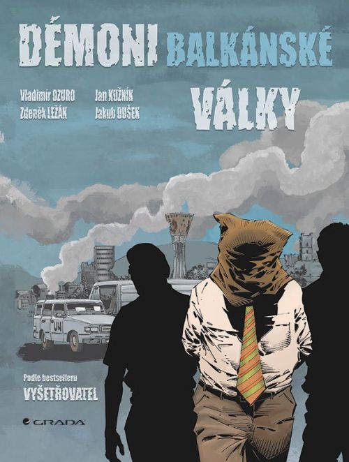 Démoni balkánské války - Komiks - Vladimír Dzuro